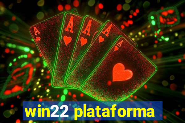 win22 plataforma